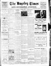Rugeley Times Saturday 24 February 1940 Page 1
