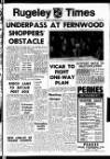 Rugeley Times Saturday 16 January 1971 Page 1