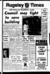 Rugeley Times Saturday 07 August 1971 Page 1