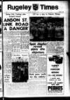 Rugeley Times Saturday 02 September 1972 Page 1