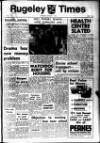Rugeley Times Saturday 07 October 1972 Page 1