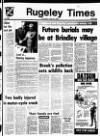 Rugeley Times Saturday 28 June 1980 Page 1
