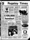 Rugeley Times Saturday 17 April 1982 Page 1