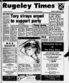 Rugeley Times Thursday 28 March 1985 Page 1