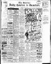 Halifax Evening Courier Friday 14 May 1937 Page 1