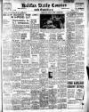 Halifax Evening Courier Thursday 09 February 1950 Page 1