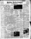Halifax Evening Courier Thursday 30 March 1950 Page 1