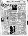 Halifax Evening Courier Friday 13 January 1956 Page 1
