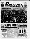 Runcorn Weekly News Thursday 31 May 1990 Page 1
