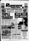 Runcorn Weekly News Thursday 28 June 1990 Page 1