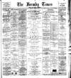 Formby Times Saturday 24 March 1900 Page 1