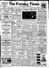 Formby Times Saturday 07 January 1950 Page 1