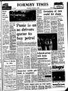 Formby Times Wednesday 05 December 1973 Page 1