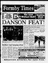 Formby Times Thursday 01 September 1994 Page 1