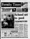 Formby Times Thursday 03 August 1995 Page 1