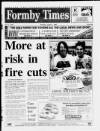 Formby Times Thursday 01 August 1996 Page 1