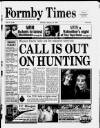 Formby Times Thursday 29 January 1998 Page 1