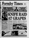 Formby Times Thursday 09 December 1999 Page 1