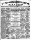 Peterborough Standard Saturday 17 August 1872 Page 1