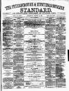 Peterborough Standard Saturday 15 March 1873 Page 1