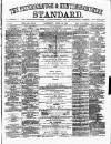 Peterborough Standard Saturday 26 April 1873 Page 1