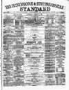 Peterborough Standard Saturday 16 August 1873 Page 1