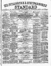 Peterborough Standard Saturday 20 September 1873 Page 1