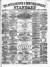 Peterborough Standard Saturday 27 September 1873 Page 1