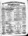 Peterborough Standard Saturday 27 February 1875 Page 1