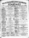Peterborough Standard Saturday 18 December 1875 Page 1