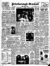 Peterborough Standard Friday 25 April 1952 Page 1