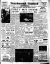 Peterborough Standard Friday 27 July 1962 Page 1