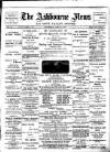 Ashbourne News Telegraph Saturday 04 April 1891 Page 1