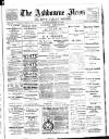 Ashbourne News Telegraph Friday 30 October 1891 Page 1