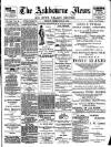 Ashbourne News Telegraph Friday 23 February 1894 Page 1