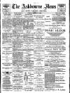 Ashbourne News Telegraph Friday 16 March 1894 Page 1