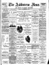 Ashbourne News Telegraph Friday 30 November 1894 Page 1