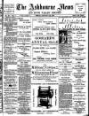 Ashbourne News Telegraph Friday 22 January 1897 Page 1