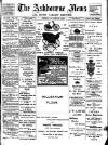 Ashbourne News Telegraph Friday 03 October 1902 Page 1