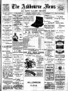 Ashbourne News Telegraph Friday 07 August 1903 Page 1