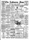 Ashbourne News Telegraph Friday 15 November 1907 Page 1