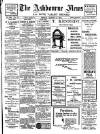 Ashbourne News Telegraph Friday 12 March 1909 Page 1