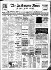 Ashbourne News Telegraph Friday 09 August 1918 Page 1