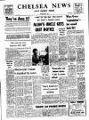 Chelsea News and General Advertiser Friday 01 May 1970 Page 1