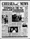 Chelsea News and General Advertiser Thursday 28 January 1988 Page 1