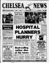 Chelsea News and General Advertiser Thursday 14 July 1988 Page 1