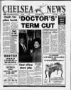 Chelsea News and General Advertiser Thursday 25 August 1988 Page 1