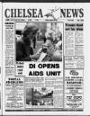 Chelsea News and General Advertiser Thursday 15 September 1988 Page 1