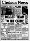 Chelsea News and General Advertiser Thursday 09 November 1989 Page 1