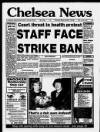 Chelsea News and General Advertiser Thursday 22 March 1990 Page 1